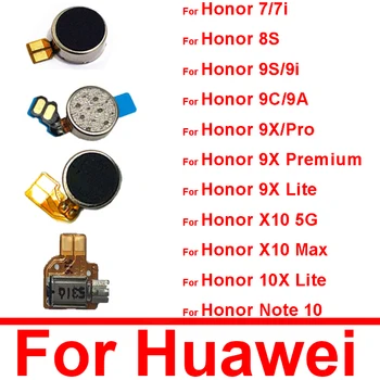 Моторен вибратор за Huawei Honor 7 7i 8S 9S 9i 9A 9C Y9S 9X Pro Premium Lite X10 Max 10X Lite Note 10 Вибрационен модул Flex кабел