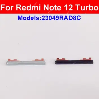 За Redmi Note 12 Turbo 23049RAD8C Страничен бутон за сила на звука нагоре / надолу Бутон за сила на звука Захранване Странични клавиши Резервни части за ремонт